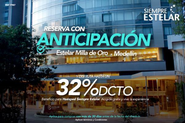 Reserva con anticipación ESTELAR Milla de Oro Colombia - Medellín Reserva con anticipación ESTELAR Milla de Oro Colombia - Medellín